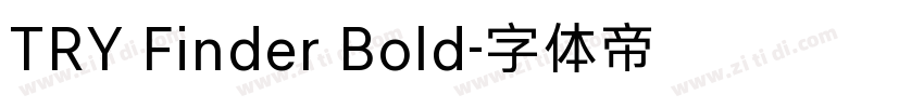 TRY Finder Bold字体转换